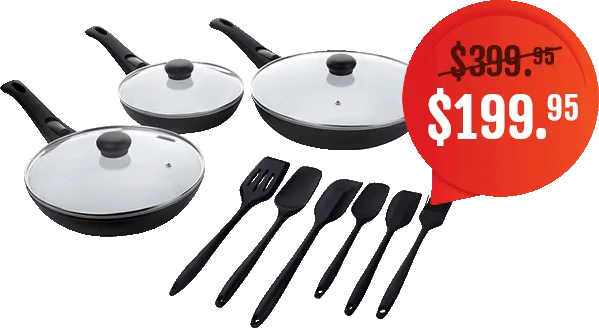 The three pans and the utensils: $399.95 reduced to $199.95